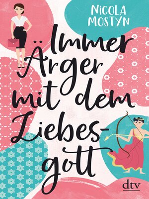 cover image of Immer Ärger mit dem Liebesgott